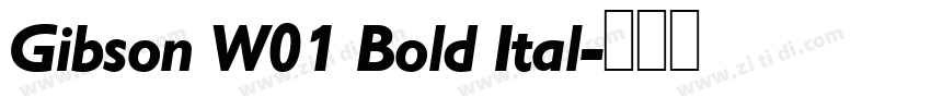 Gibson W01 Bold Ital字体转换